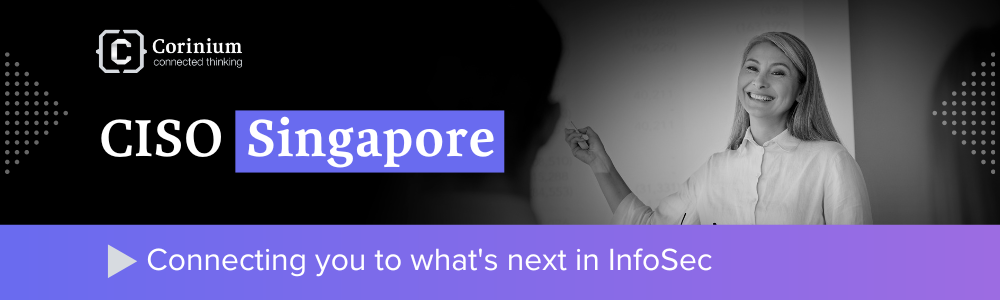 CISO Singapore 2024 Agenda header