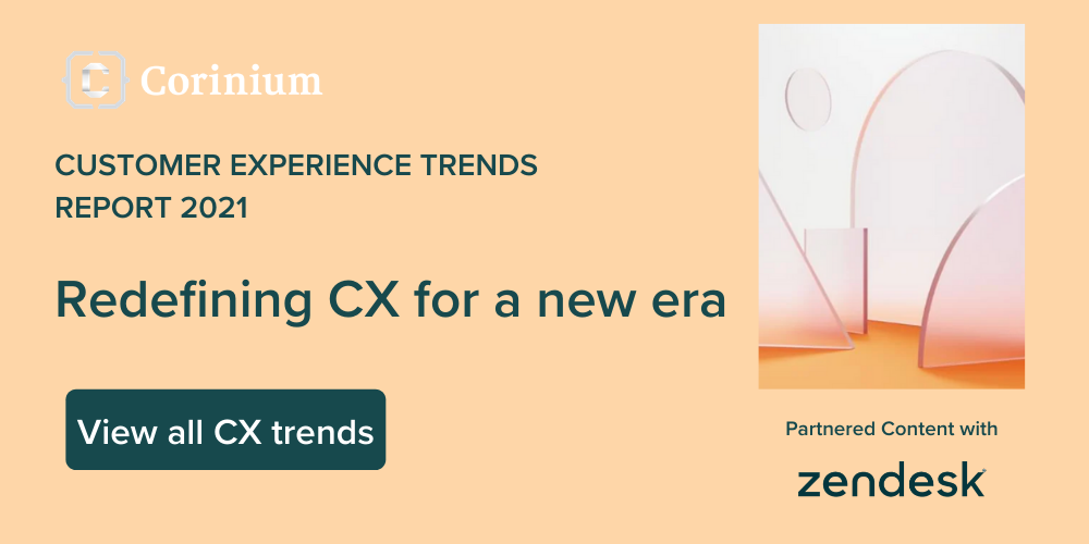 Zendesk CX Trends Report 2021